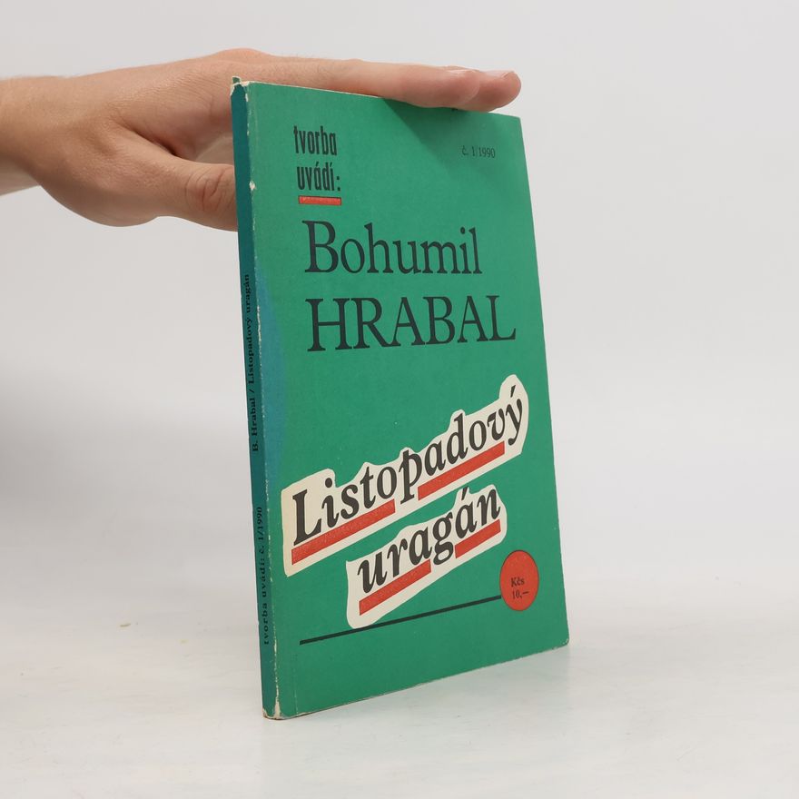 Bohumil Hrabal Listopadový uragán