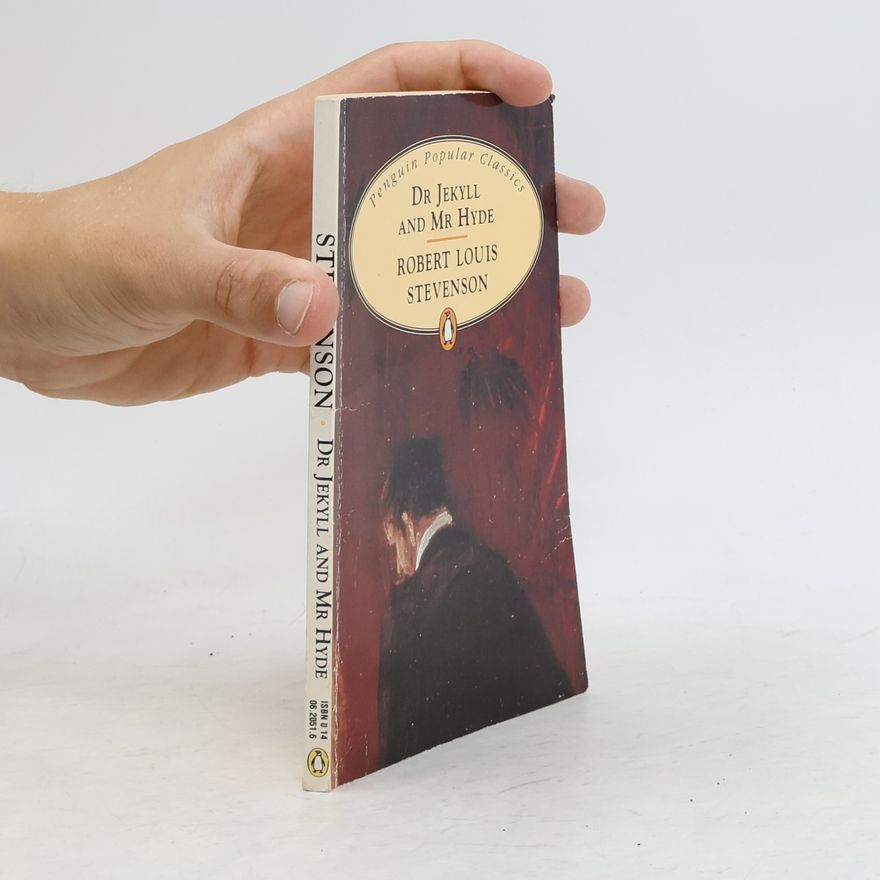 Robert Louis Stevenson Dr. Jekyll and Mr. Hyde