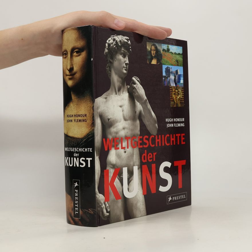 Hugh Honour Weltgeschichte der Kunst