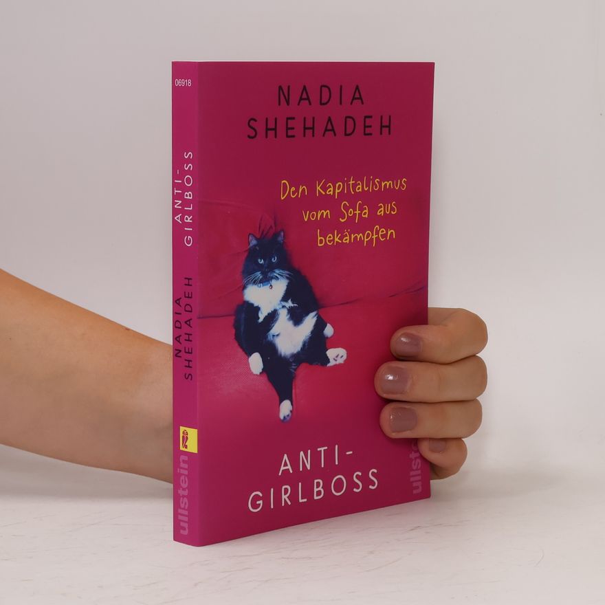 Nadia Shehadeh Anti-Girlboss