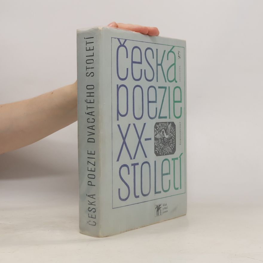 Milan Blahynka Česká poezie dvacátého století