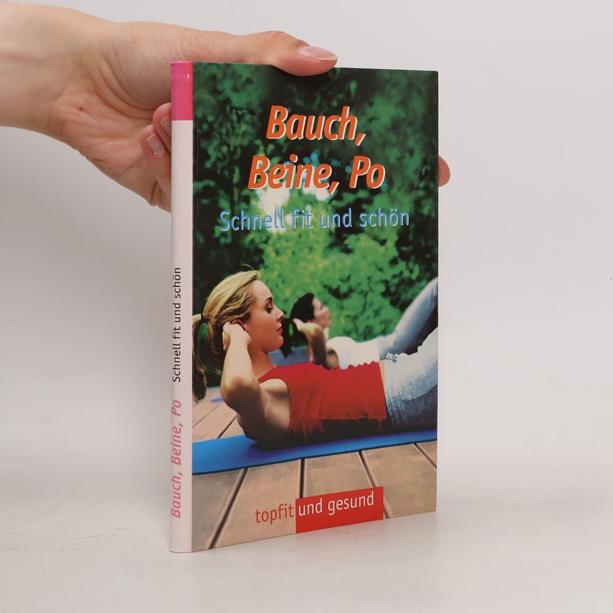 Collectif d'auteurs Bauch, Beine, Po