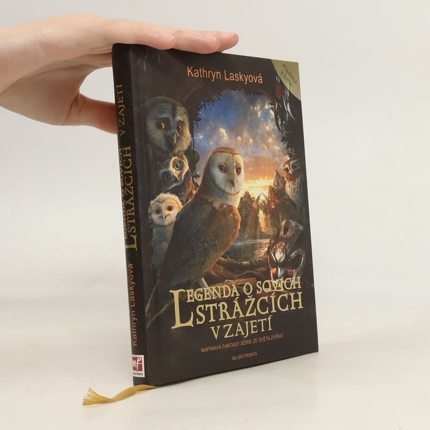 Kathryn Lasky V zajetí. Legenda o sovích strážcích I.
