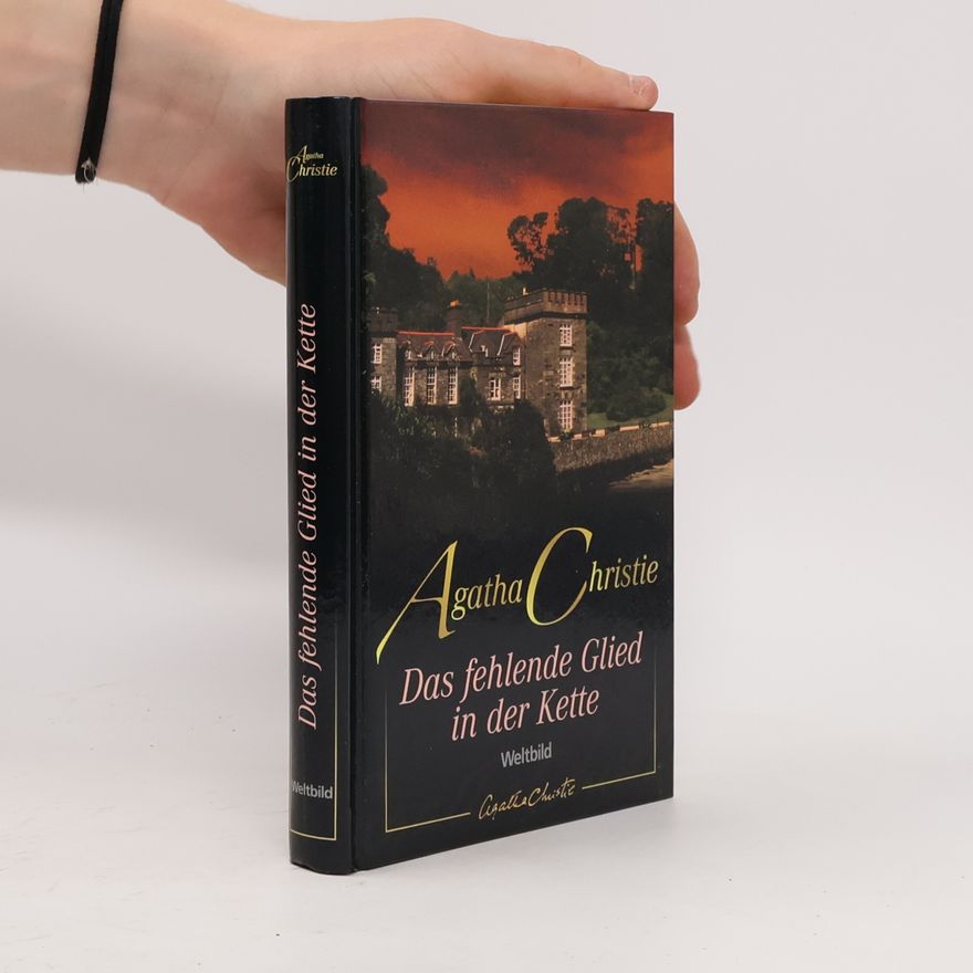 Agatha Christie Das fehlende Glied in der Kette