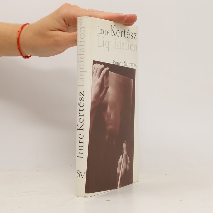 Imre Kertész Liquidation