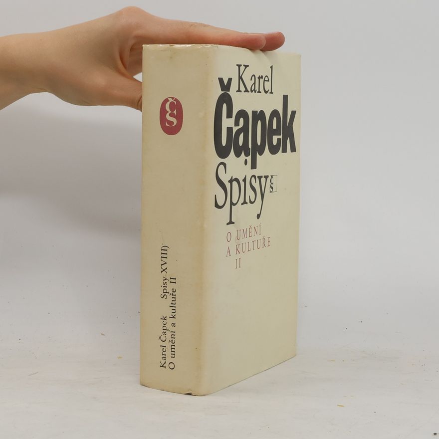 Karel Čapek Spisy. O umění a kultuře II.