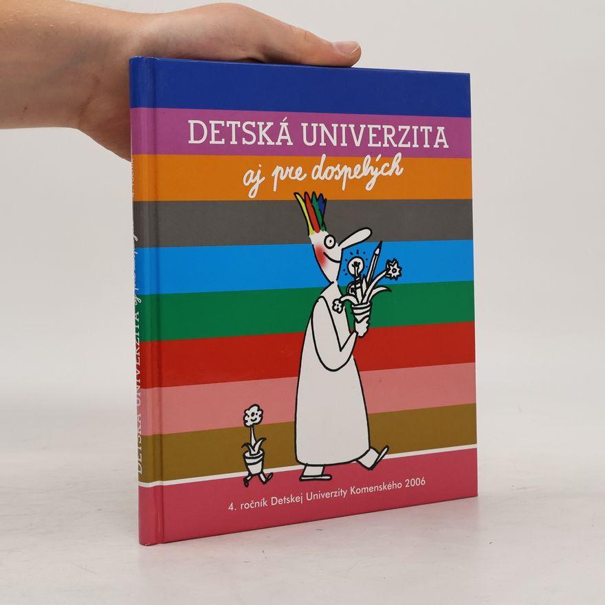 Various authors Detská univerzita aj pre dospelých