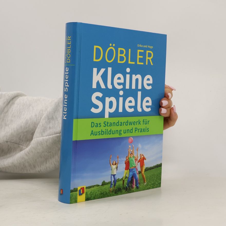Erika Döbel Kleine Spiele