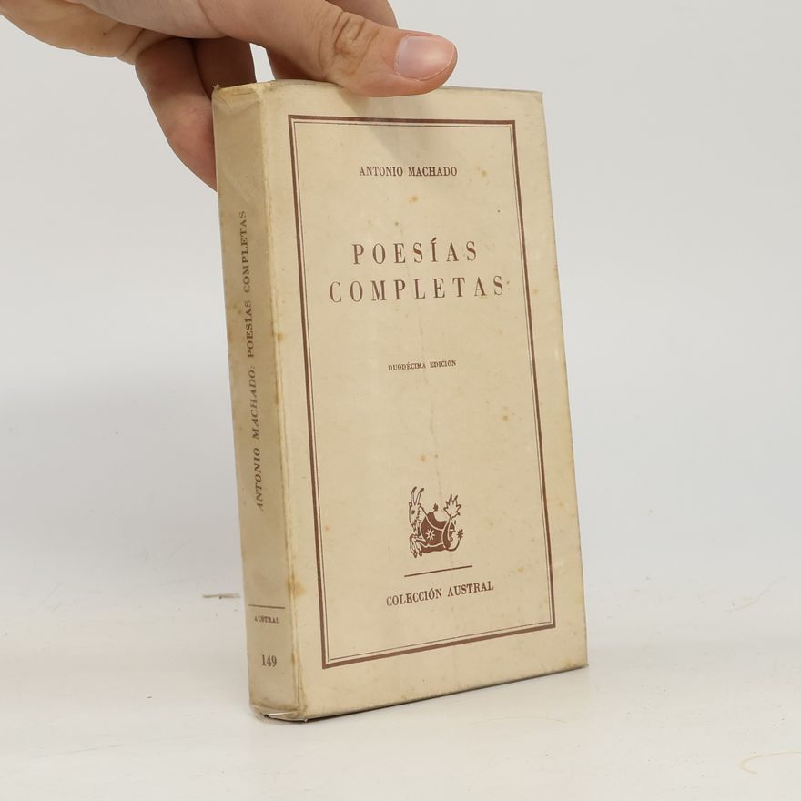 Antonio Machado Poesías Completas