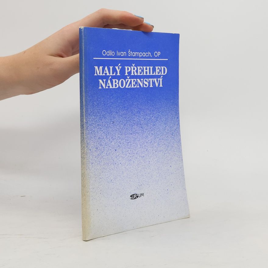 Odilo Ivan Štampach Malý přehled náboženství
