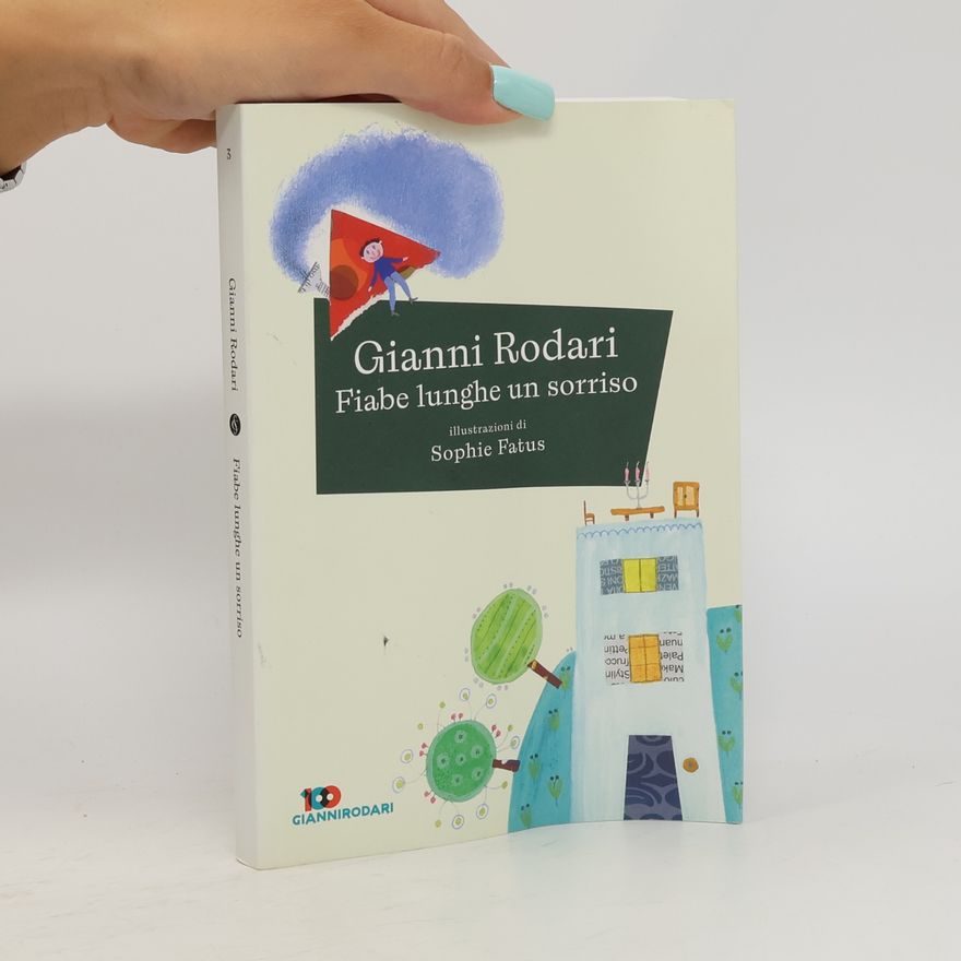 Gianni Rodari Fiabe lunghe un sorriso