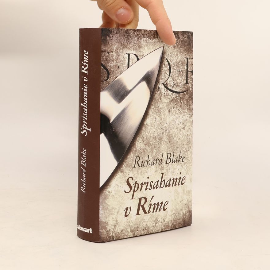 Richard Blake Sprisahanie v Ríme