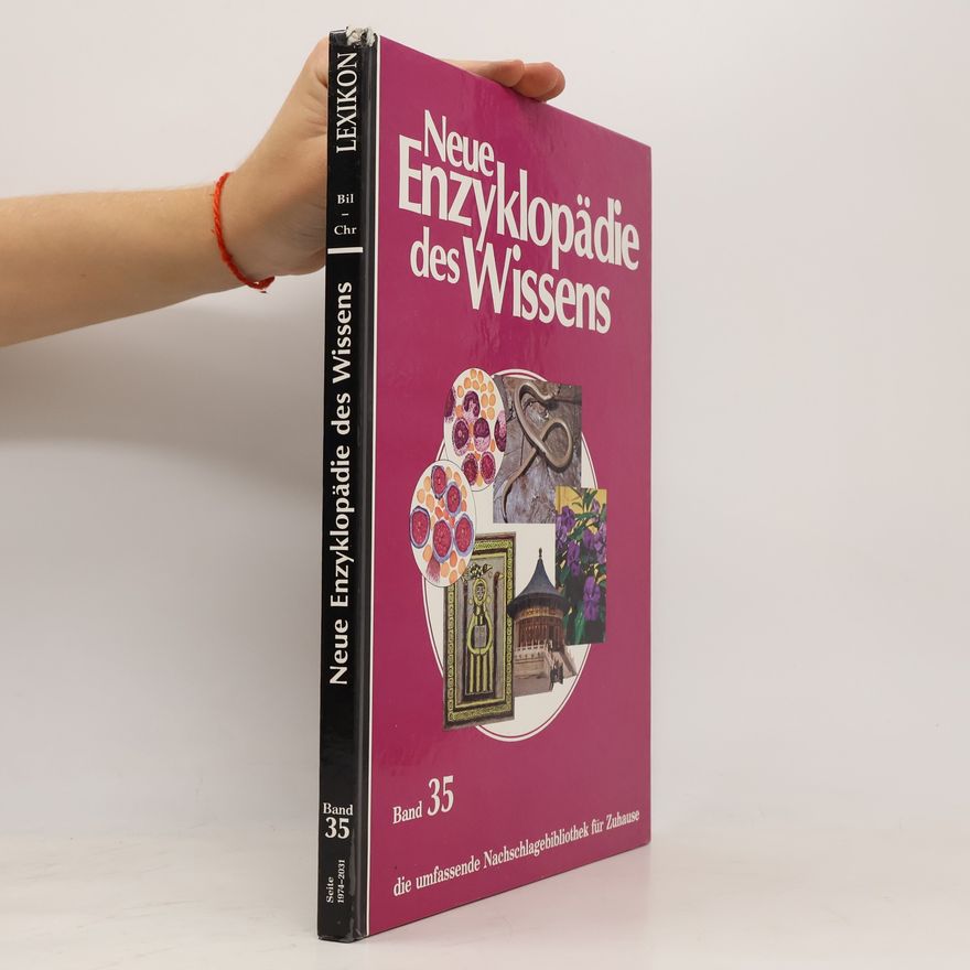 Collectif d'auteurs Neue Enzyklopädie des Wissens. Band 35