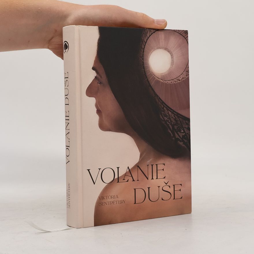 Viktória Sentpétery Volanie duše