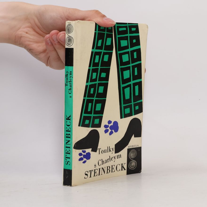 John Steinbeck Toulky s Charleym za poznáním Ameriky