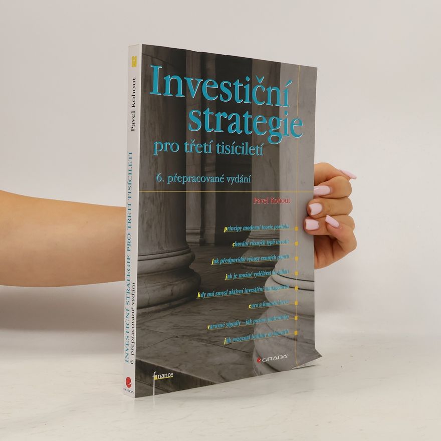 Pavel Kohout Investiční strategie pro třetí tisíciletí
