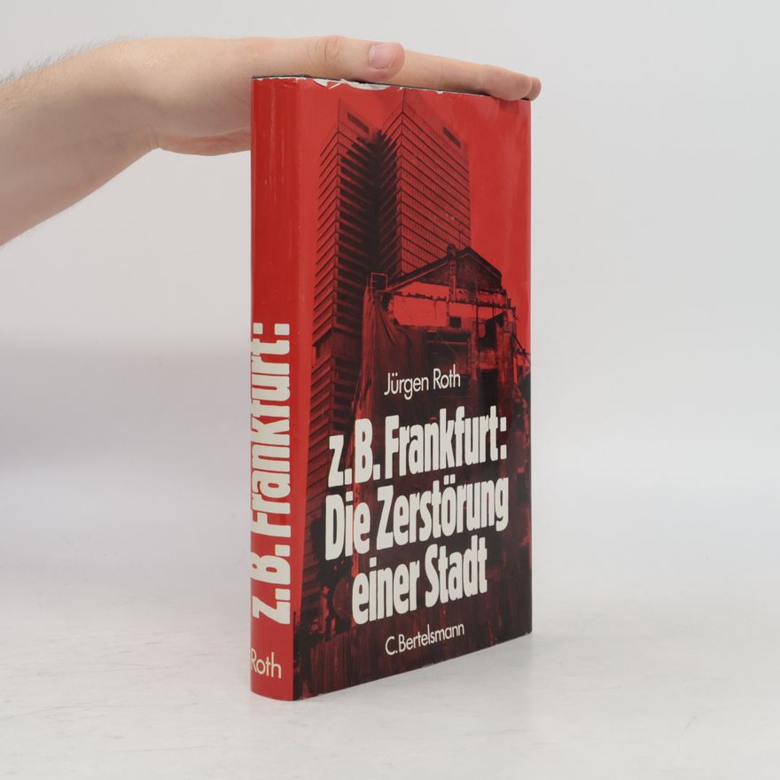 Jürgen Roeth Z.B. Frankfurt