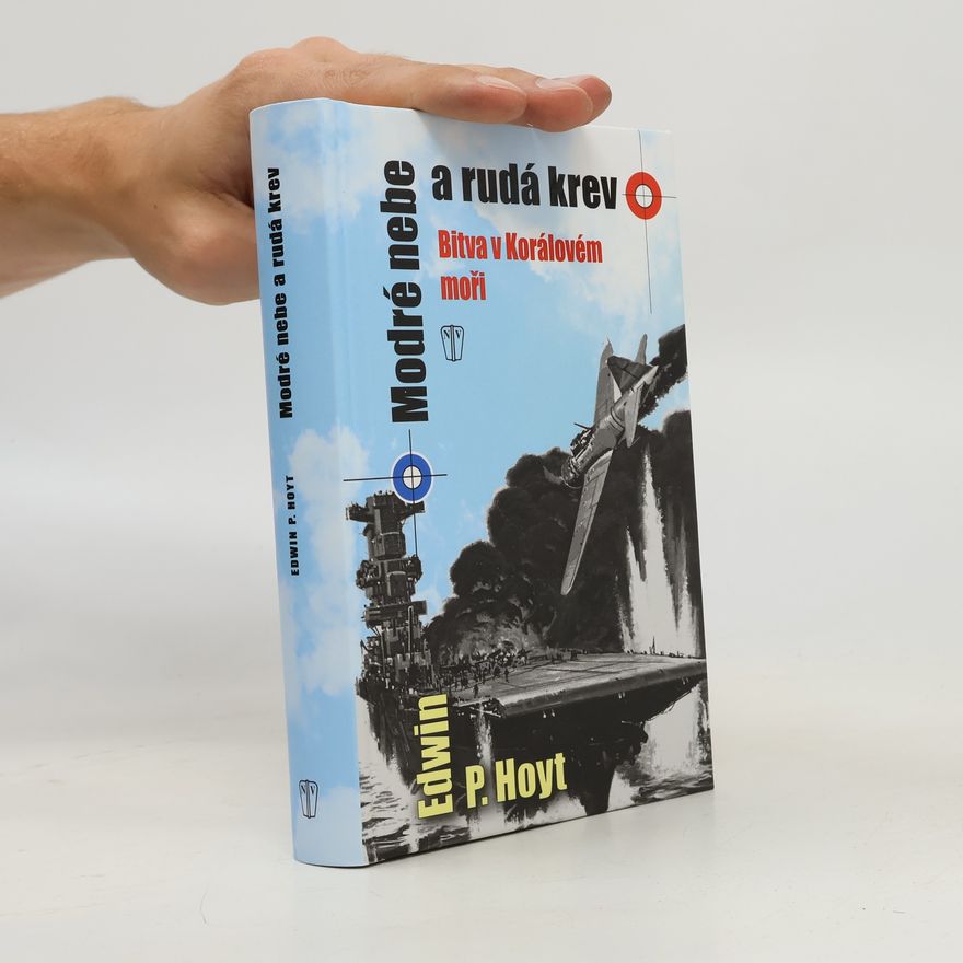 Edwin Palmer Hoyt Modré nebe a rudá krev
