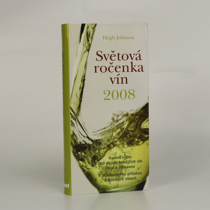 Hugh Johnson Světová ročenka vín 2008