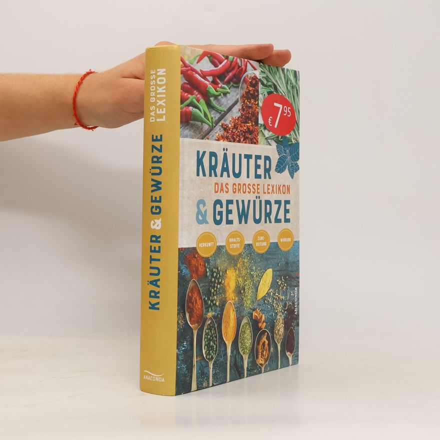 Lothar Bendel Kräuter und Gewürze - Das große Lexikon