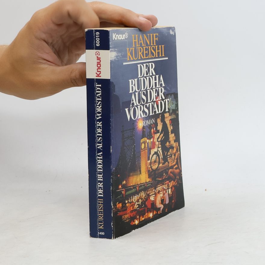 Hanif Kureishi Der Buddha aus der Vorstadt