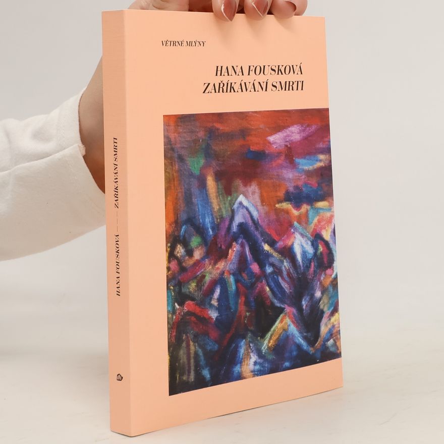 Hana Fousková Zaříkávání smrti