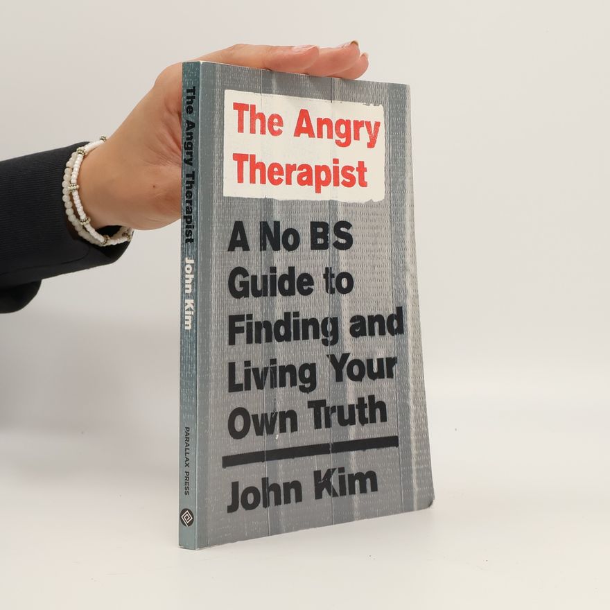 John Kim The Angry Therapist