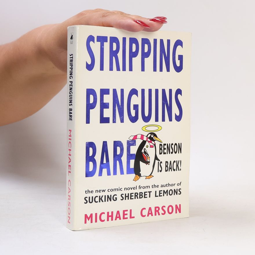 Michael Carson Stripping penguins bare