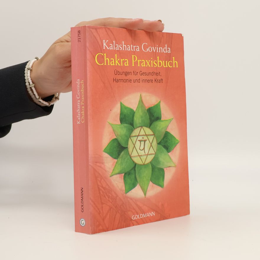 Kalashatra Govinda Chakra-Praxisbuch