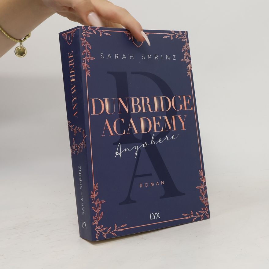 Sarah Sprinz Dunbridge Academy. Anywhere
