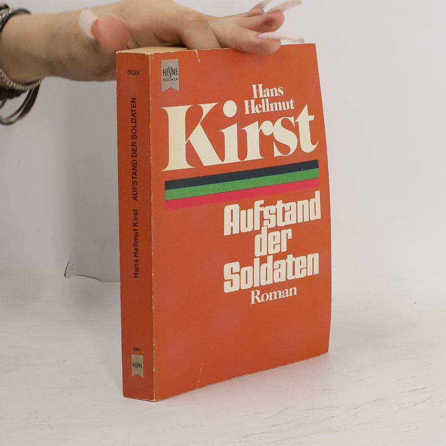 Hanst Helmutt Aufstand der Soldaten