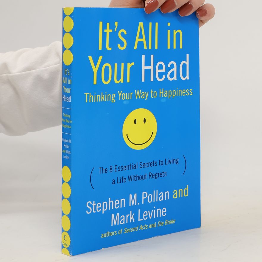 Stephen M. Pollan It's All in Your Head