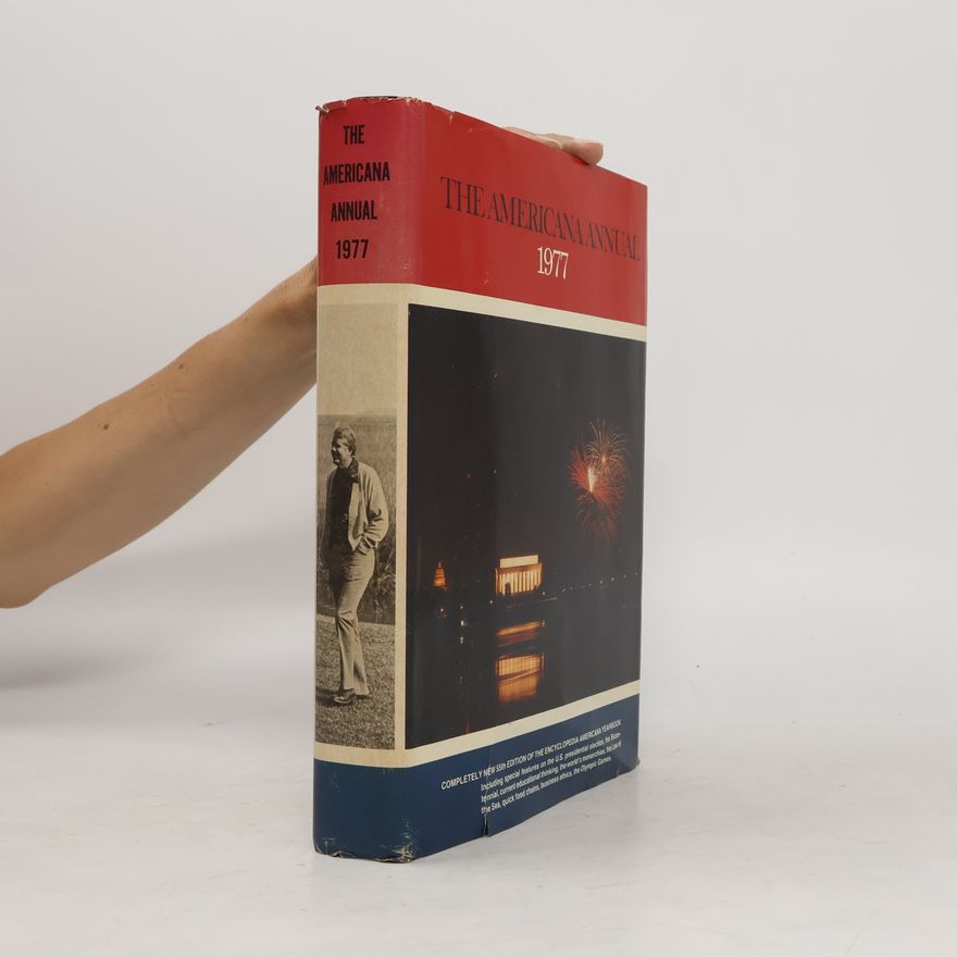 Edward Humphrey Encyclopedia Americana Yearbook: The Americana Annual 1977