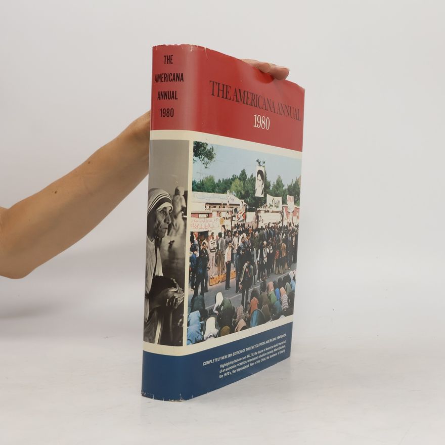 James E. Churchill The Encyclopedia Americana Yearbook: Americana Annual, 1980 - Completely New 58th Edition