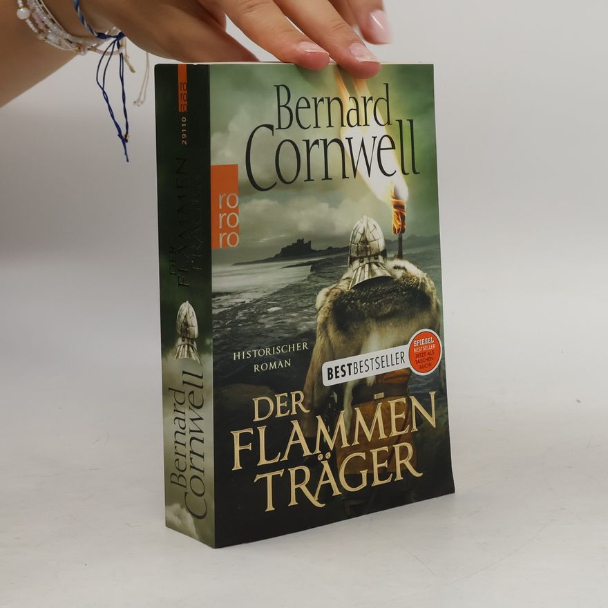 Bernard Cornwell Der Flammenträger