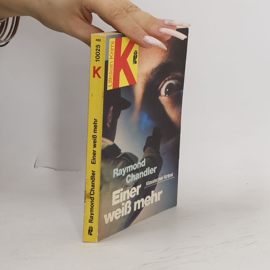 Raymond Chandler Einer weiss mehr