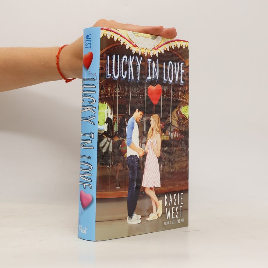 Kasie West Lucky in Love