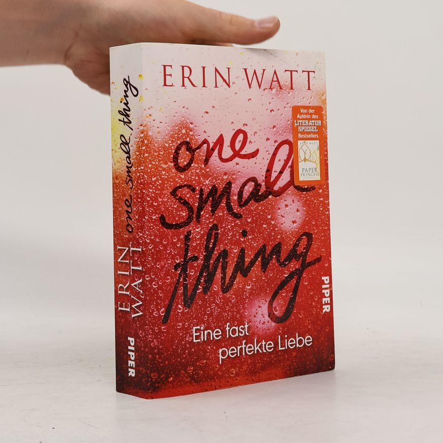 Elle Kennedy One Small Thing - Eine fast perfekte Liebe