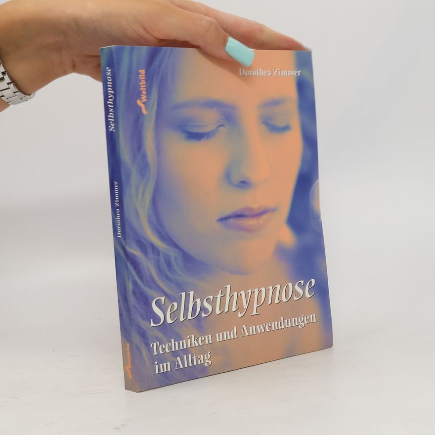 Dorothea Zimmer Selbsthypnose