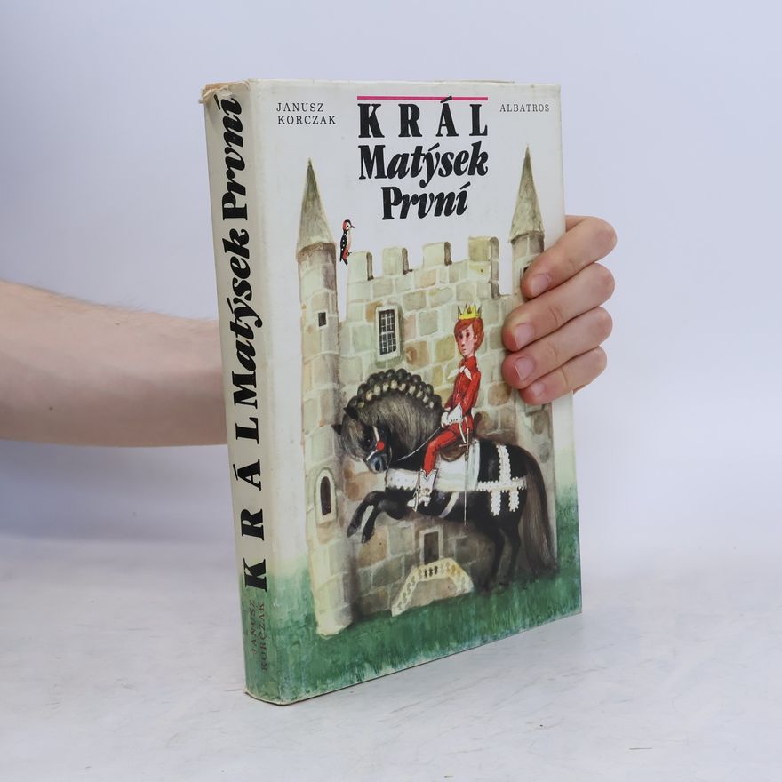 Autorenkollektiv Král Matýsek První