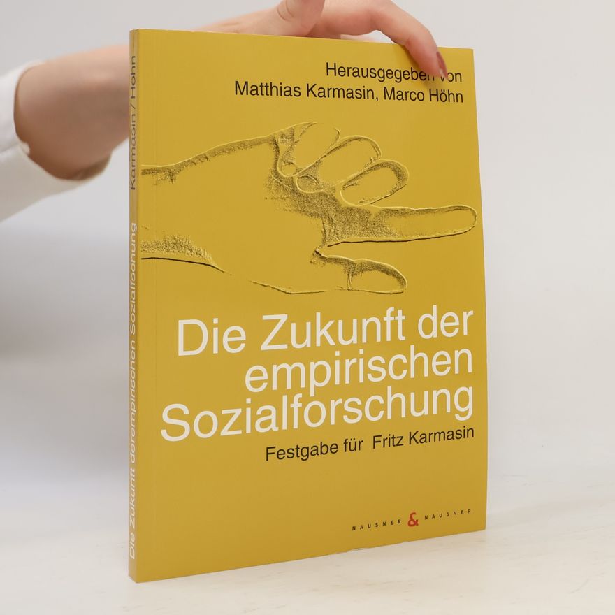 Marco Höhn Die Zukunft der empirischen Sozialforschung
