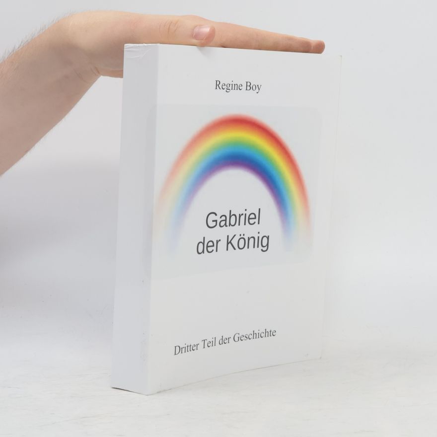 Regine Boy Gabriel der König