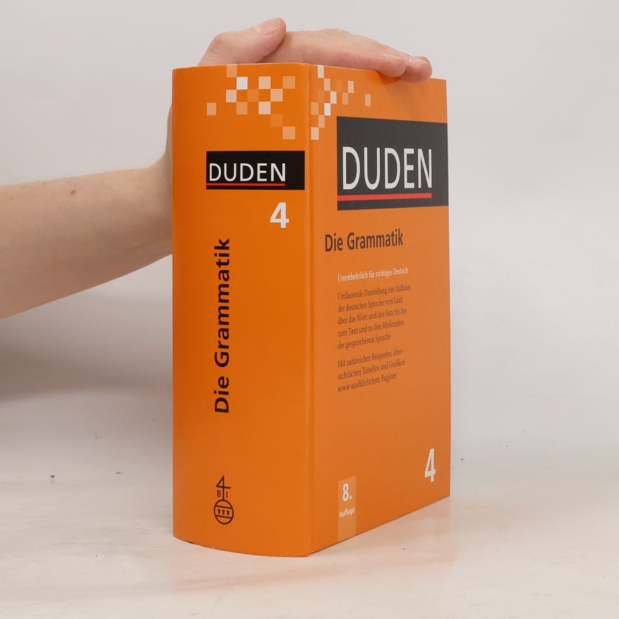 AA.VV. Duden. Die Grammatik. Unentbehrlich für richtiges Deutsch