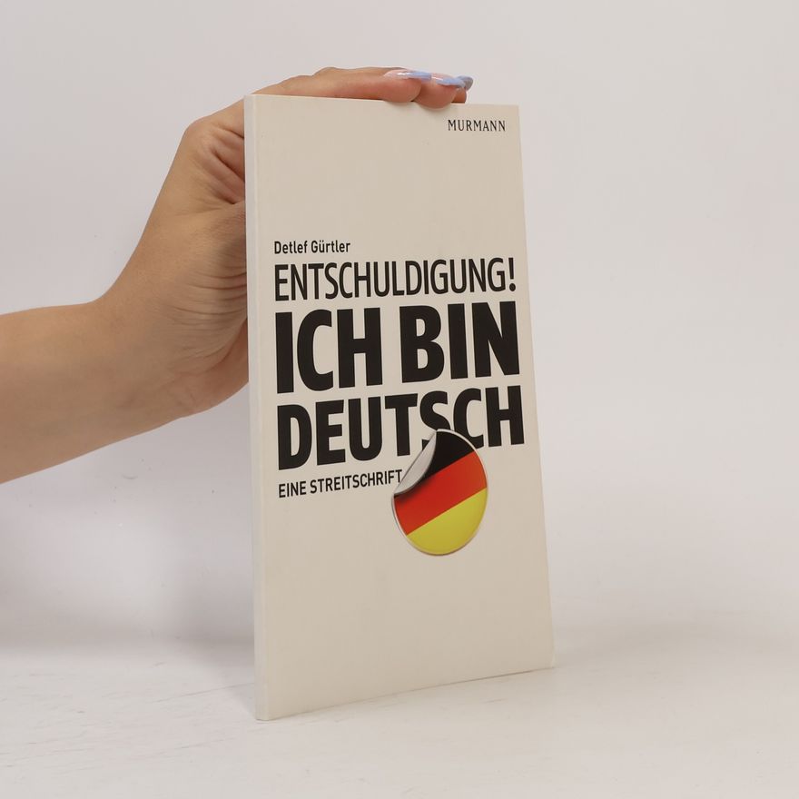Detlef Gürtler Entschuldigung! Ich bin deutsch