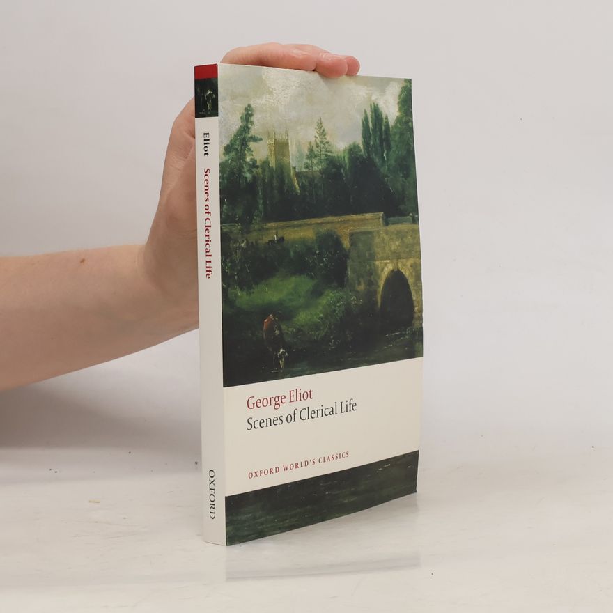 George Eliot Scenes of Clerical Life