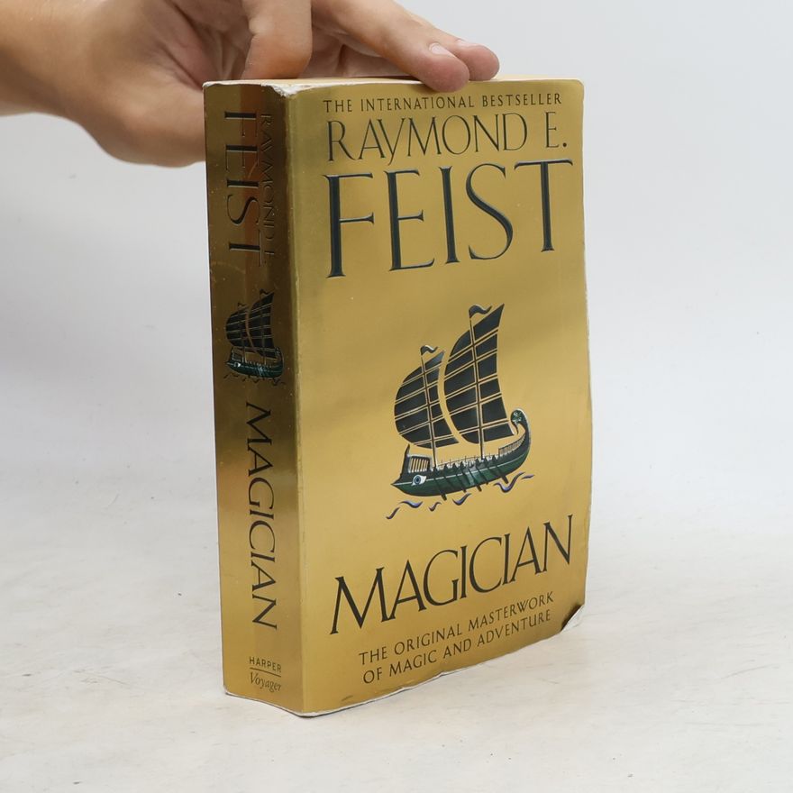 Raymond E. Feist Magician