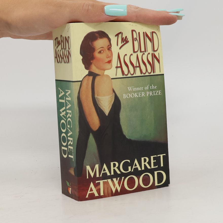 Margaret Atwood The Blind Assassin