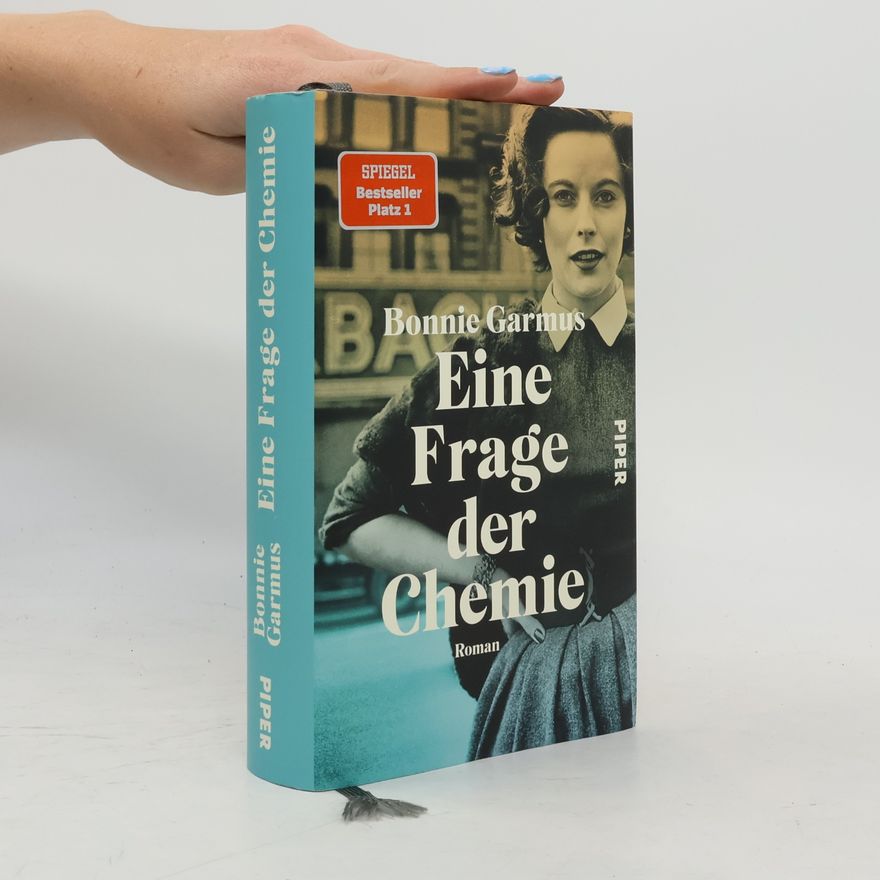 Bonnie Garmus Eine Frage der Chemie