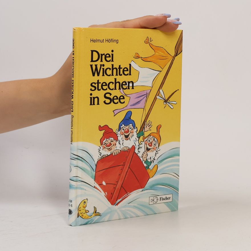 Various authors Drei Wichtel stechen in See. Großdruck