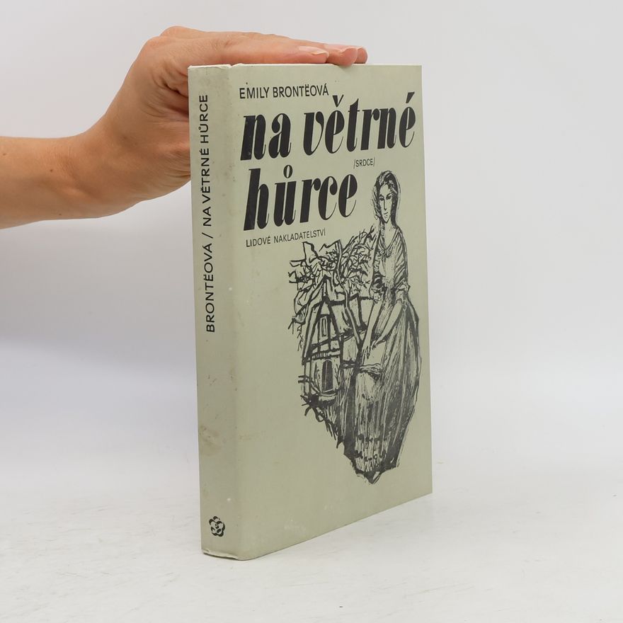 Emily Brontë Na větrné hůrce